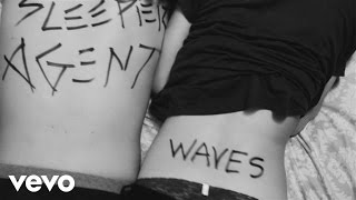 Miniatura del video "Sleeper Agent - Waves (Official Lyric Video)"