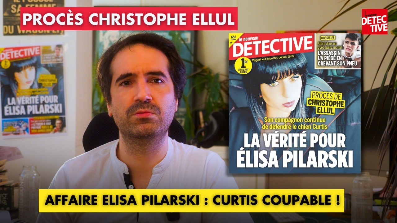 Procès Ellul : 6 ans de mensonges… Curtis accusé