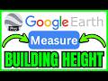 How To MEASURE BUILDING HEIGHT In Google Earth Pro (QUICK & EASY) 2026