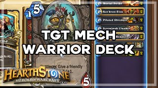 [Hearthstone] TGT Mech Warrior Deck