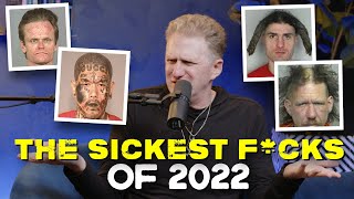 The Sickest Fu*ks of the Year Awards. The SICKOS  that YOU just  cant get enough of....