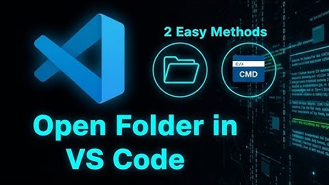 How to Open a Folder in VS Code | 2 Easy Methods | @rgmcoders 