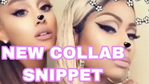 ariana grandeXnicki minajX doja cat collab snippet