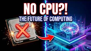 🔥🖥️ What If Computers Stopped Using CPUs? | The Future of Computing Explained in 5 Minutes 🚀🤯