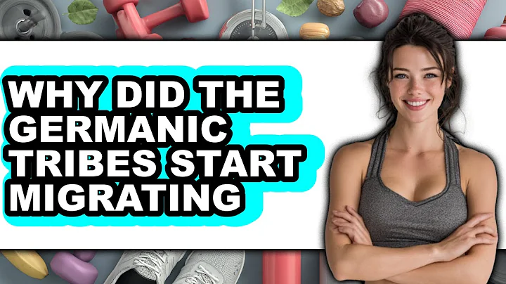 Why Did the Germanic Tribes Start Migrating? - Answered