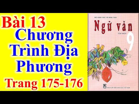Video Ngữ Văn Lớp 9 Bài 13 - Chương Trình Địa Phương - Trang... - youtube