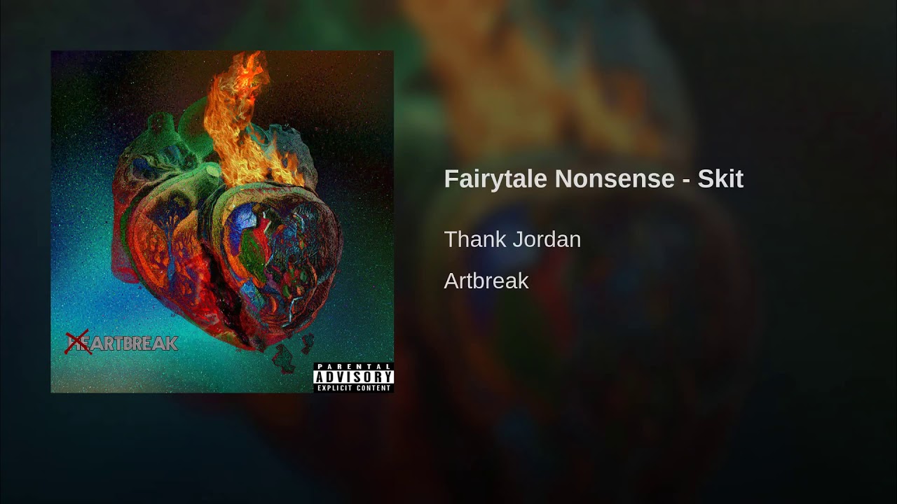 Watch Thank Jordan - Fairytale Nonsense Skit (Official Audio) on YouTube Watch Thank Jordan - Fairytale Nonsense Skit (Official Audio) on YouTube