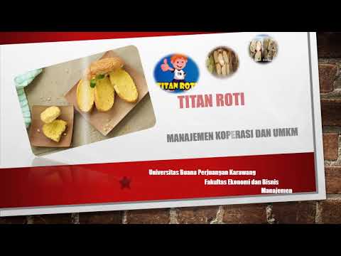 UMKM ROTI TITAN - TUGAS MKU UBP KARAWANG - YouTube