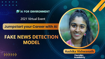 Fake news detection model | Aashika Vishwanath | AI For Environment