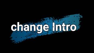 2019 || Explained change intro And Launcher -- شرح كامل تغيير الانترو - اللانشر - Wealth