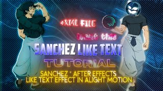 @sanchezae Like Text Effect In Alight motion Tutorial | After effects like Text with  xml preset 