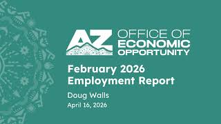 Arizona Employment Report - February 2026