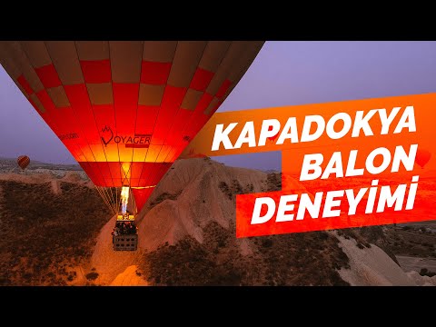 Kapadokya Balon Deneyimi ve Detayları - Bunu da Denedim