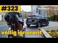Kind gefährdet, Überholzwang und absolute Ignoranz - FDD - Folge #323