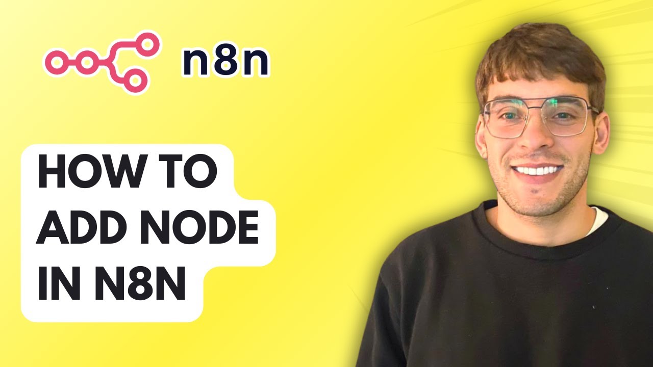 How to Add Node in N8n [2026 Full Guide]