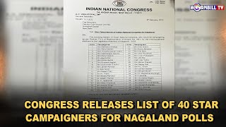 CONGRESS RELEASES LIST OF 40 STAR CAMPAIGNERS FOR NAGALAND POLLS