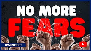 Conquer Your Fears: A Powerful 5-Step Process for Fearless Living