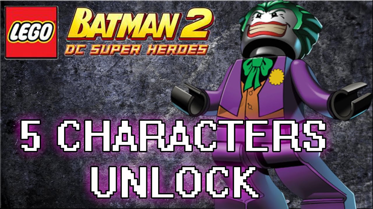 LEGO Batman 2 DC Super Heroes - All Characters Unlocked 