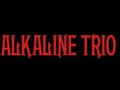 (Slowed) Wash Away/ Alkaline Trio