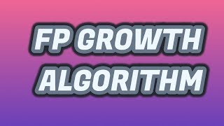 fp growth algorithm in data mining | how to construct fp tree | FP growth example data mining
