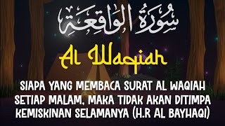 MUROTTAL PAGI - Surah Al Waqiah, Pembuka Rezeki - Mohammad Hejazi