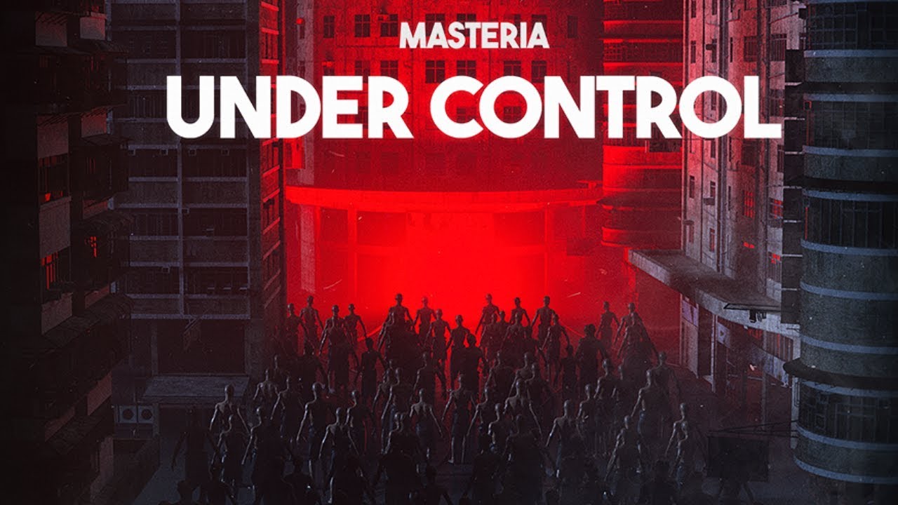 MASTERIA - Under Control
