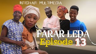 Farar Leda Episode 13 Video Hausa Latest 