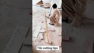 tiles cutting tips and tricks #tilecutting #tiles #tilework #interiordesign #ytshorts #shortvideo