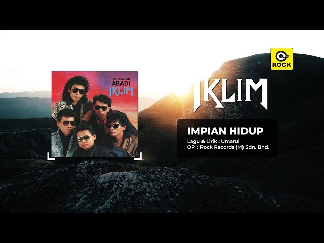 Impian Hidup - Iklim [Official MV] class=