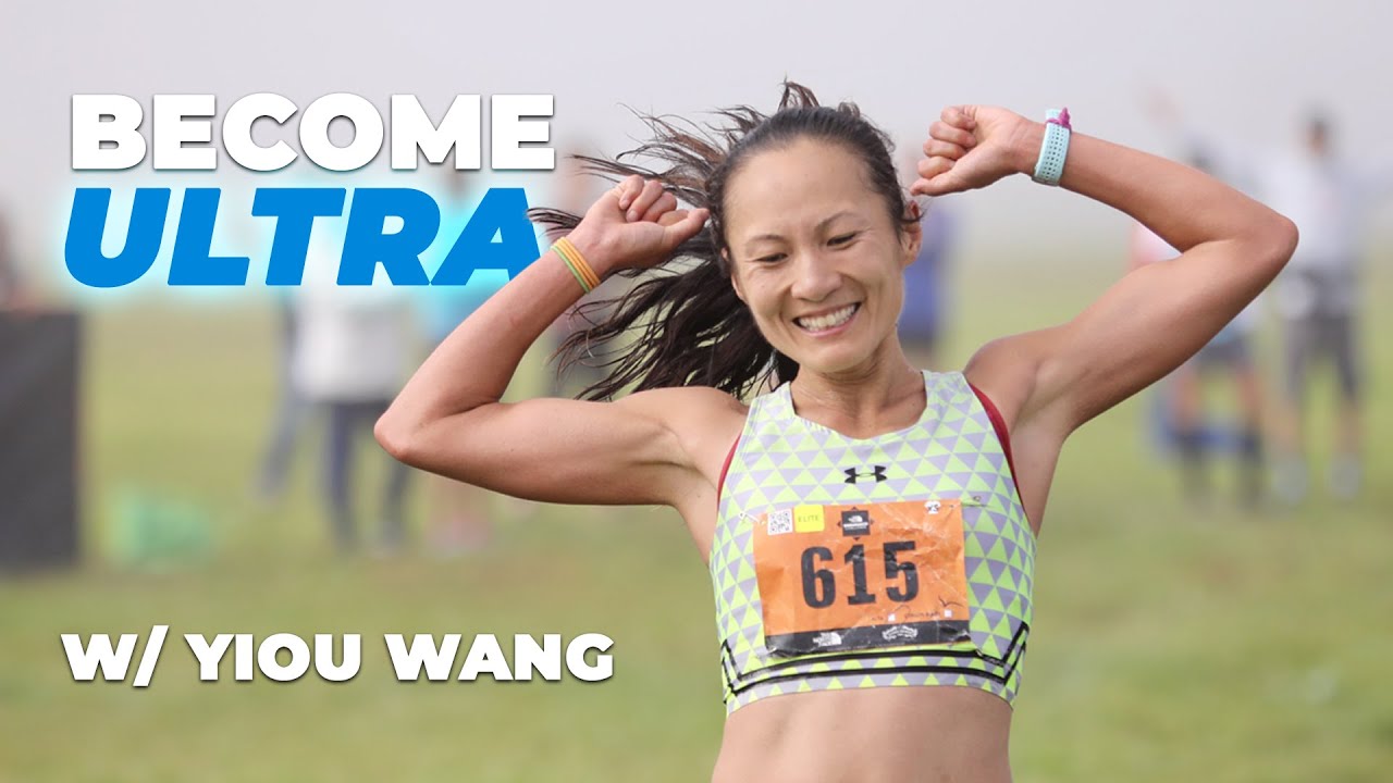 How To Run 50 Miles With Elite Ultra Runner Yiou Wang
