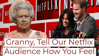 Prince Harry \& Meghan Markle's Visit to the Queen Could be Featured in Netflix Reality Series