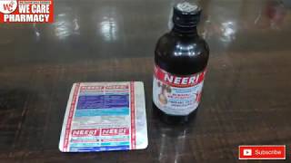 Neeri Tablet And Syrup नर Uses, Side Effect And Dose गरद क पथर क दव , पसब म जलन