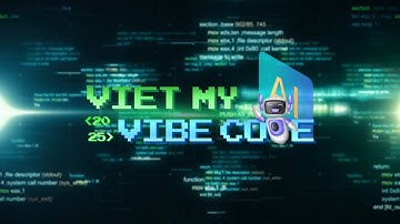 Việt Mỹ Vibe Code 2025 – Nơi ý tưởng gặp tốc độ và AI!