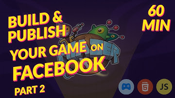 Build & Publish a Game on Facebook under 1 hour (Phaser 3 & JS), Part 2