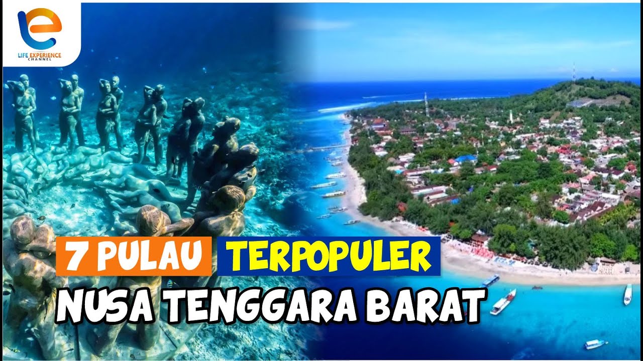 7 PULAU TERPOPULER DI NUSA TENGGARA BARAT TERBARU 2023 | Wisata NTB Yang Wajib Dikunjungi