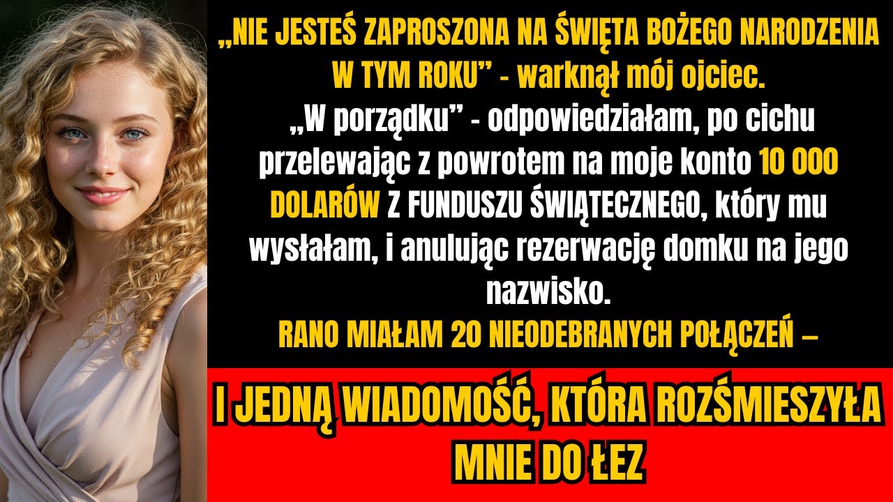 Mój tata powiedział: „Nie jesteś częścią rodziny” — a ja, w ciszy, poczułam ulgę