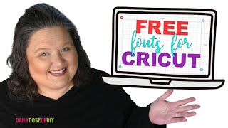 How to get Fonts for Cricut Free