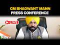 LIVE | Chief Minister Punjab Sardar Bhagwant Singh Mann Addressing An Important Press Conference