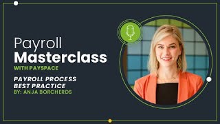 PaySpace Payroll Masterclass  Payroll Process Best Practice Update