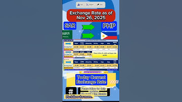 SAR to PHP exchange rate as of Nov 26, 2025. #exchangerate #saudiriyalrate #ofw #guide