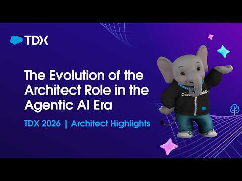 The Evolution of the Architect Role in the Agentic AI Era | TDX 2026 | Architects Highlights