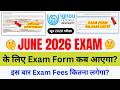 IGNOU Exam Form June 2026 Release Date?_IGNOU Exam Form Fill Up Online 2026_IGNOU Exam Form Fill Up