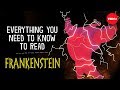 Everything you need to know to read "Frankenstein" - Iseult Gillespie