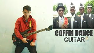 Coffin Dance Meme Electric Guitar Cover