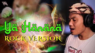 Ya Hanana - Gus Zi (Rock Version)