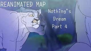 REANIMATED MAP-Nothings dream(PART 4)