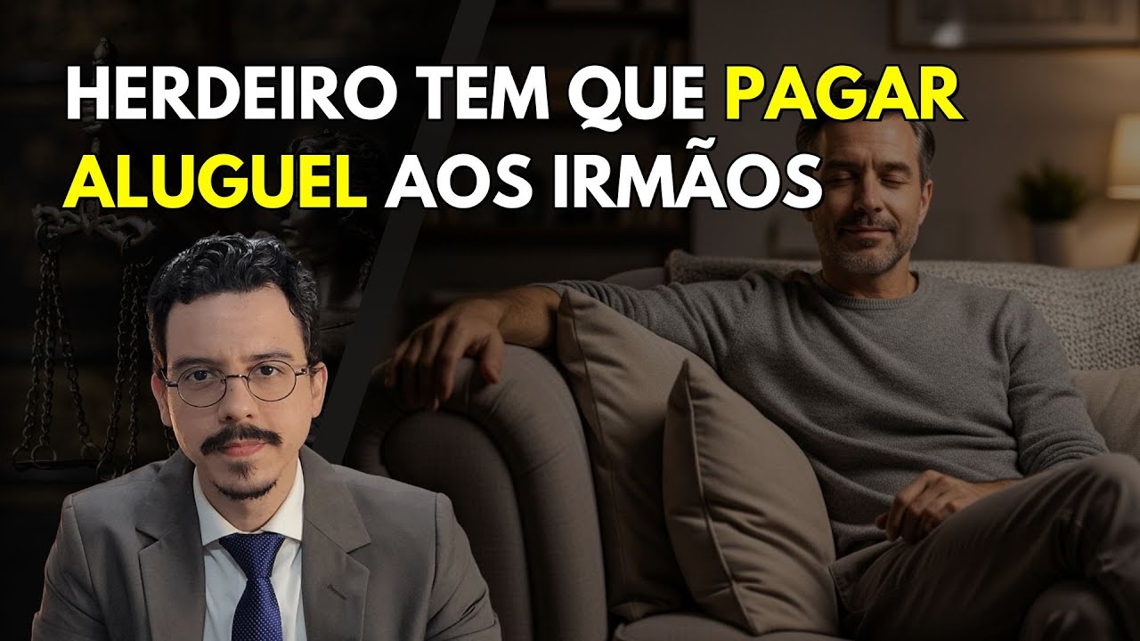 Herdeiro que MORA no Imóvel: Você É OBRIGADO a Pagar Aluguel!