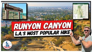 Runyon Canyon: the Story behind L.A.’s most Popular Hike! Details