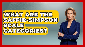 What Are The Saffir-Simpson Scale Categories? - Weather Watchdog