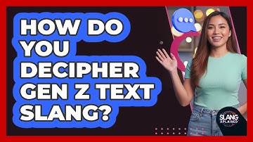 How Do You Decipher Gen Z Text Slang?